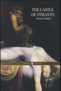 The castle of ortanto, Horace Walpole, book cover, classic book, great goth book